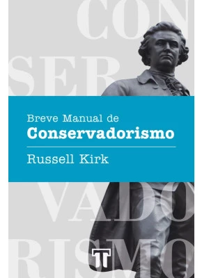 Breve Manual De Conservadorismo