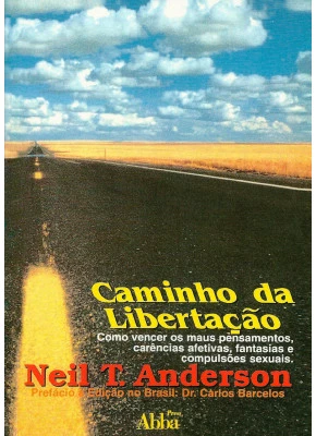 Caminho Da Libertacao