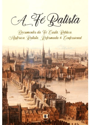 A Fé Batista