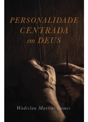 Personalidade Centrada Em Deus
