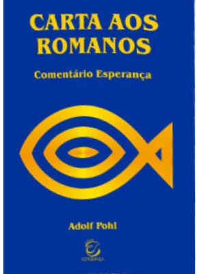 Comentario Esperanca Carta Aos Romanos
