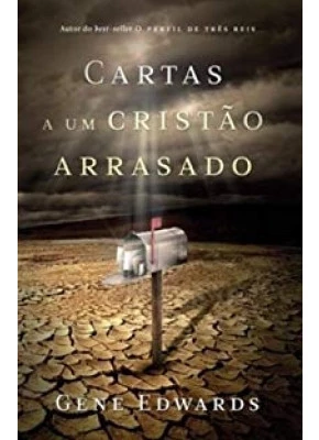 Cartas A Um Cristão Arrasado