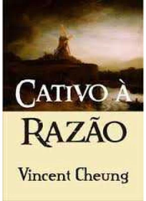 Cativo A Razão