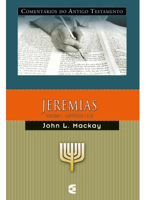 Comentário Do Antigo Testamento - Jeremias Vol.1