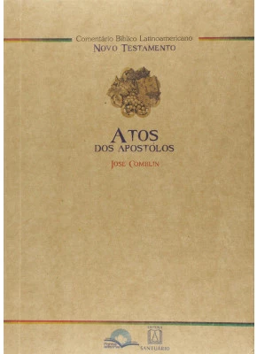 Comentário Bíblico Latinoamericano Novo Testamento - Atos Dos Apóstolos