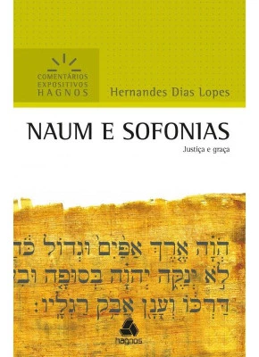 Comentário Expositivo - Naum E Sofonias