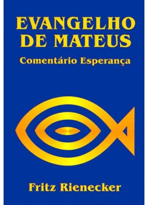 Comentario Esperanca - Evangelho De Mateus