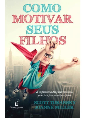 Como Motivar Seus Filhos