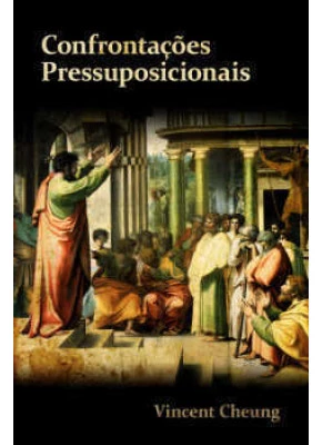 Confrontações Pressuposicionais
