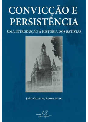 Convicção E Persistência