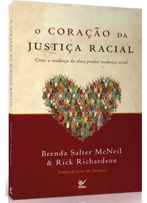 O Coração Da Justiça Racial