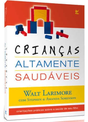 Crianças Altamente Saudáveis