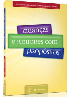 Crianças E Juniores Com Propósitos
