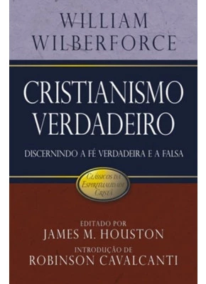 Cristianismo Verdadeiro - Série Clássicos