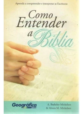 Como Entender A Bíblia      