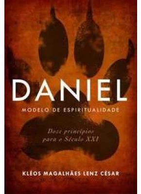 Daniel - Modelo De Espiritualidade