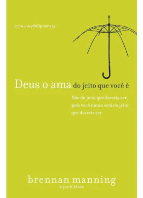 Deus O Ama Do Jeito Que Você É
