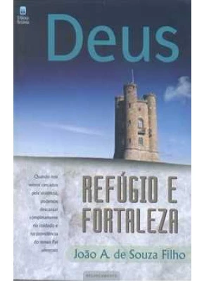 Deus Refúgio E Fortaleza