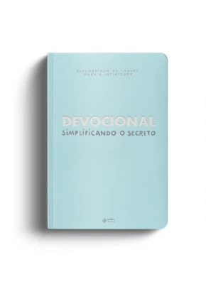 Devocional | Simplificando o Secreto