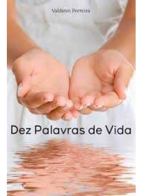 Dez Palavras De Vida