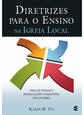 Diretrizes Para O Ensino Na Igreja Local