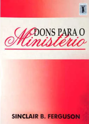 Dons Para O Ministério