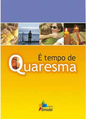 E Tempo De Quaresma