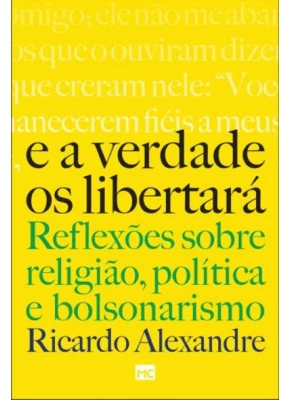 E a verdade os libertará