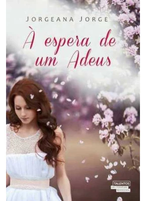 À Espera De Um Adeus