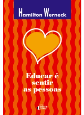 Educar É Sentir As Pessoas