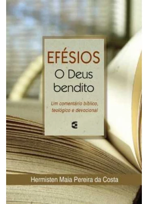 Efésios - O Deus Bendito