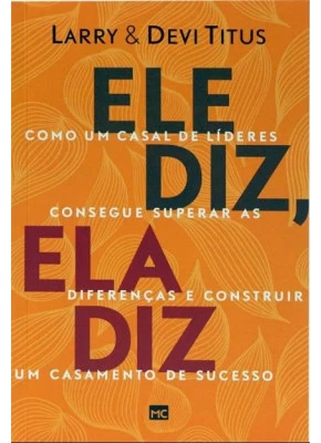 Ele diz, ela diz