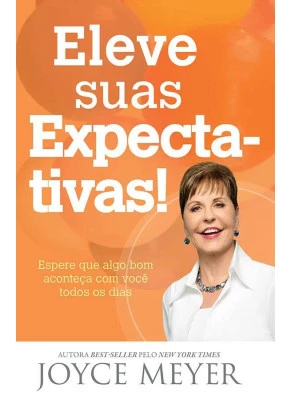 Eleve Suas Expectativas!