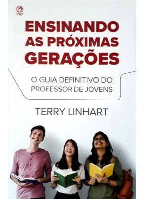 Ensinando As Próximas Gerações