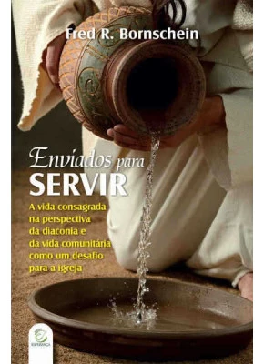 Enviados Para Servir