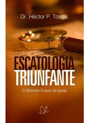 Escatologia Triunfante
