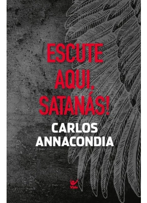 Escute Aqui, Satanás!