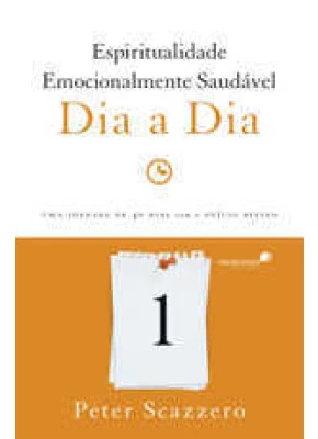 Espiritualidade Emocionalmente Saudável Dia A Dia