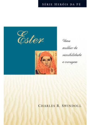 Ester - Série Heróis Da Fé
