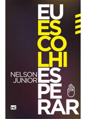 Eu Escolhi Esperar