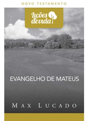 Evangelho De Mateus - Coleção Lições De Vida