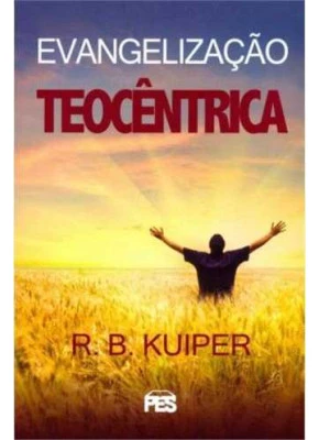 Evangelização Teocêntrica