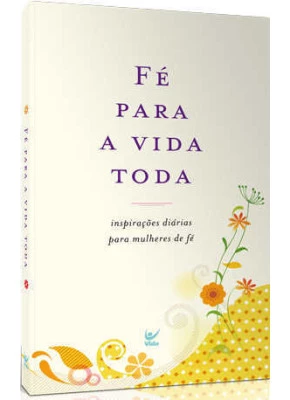 Fé Para A Vida Toda