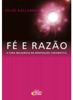 Fé E Razão