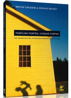 Famílias Fortes, Igrejas Fortes
