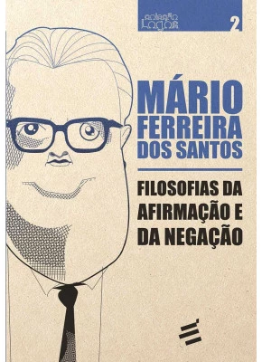 Filosofias Da Afirmação E Da Negação