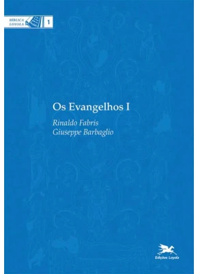 Os Evangelhos Vol. I
