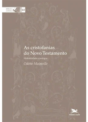 As Cristofanias Do Novo Testamento