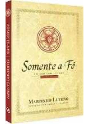 Somente A Fé