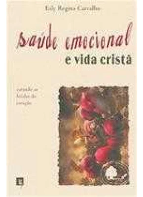 Saude Emocional E Vida Cristã